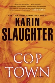 Cop Town by Karin Slaughter