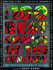 Cover of: The 100 Best Comics of the Century: The Funniest Cartoons of All Time