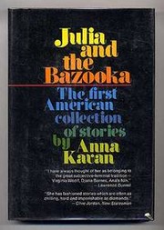 Cover of: Julia and the Bazooka: The first American collection of stories by Anna Kavan