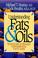 Cover of: Understanding Fats & Oils