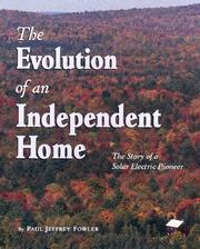 The evolution of an independent home