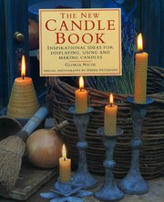 Cover of: The New Candle Book: Inspirational Ideas for Displaying, Using and Making Candles