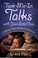 Cover of: Tuck-Me-In Talks with Your Little Ones