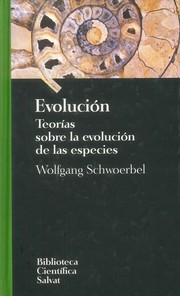 Cover of: Evolución: Teorías sobre la evolución de las especies
