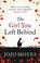 Cover of: The Girl You Left Behind