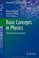 Cover of: Basic concepts in physics