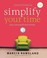 Cover of: Simplify Your Time