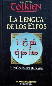 Cover of: La lengua de los elfos: Una gramática para el quenya de J.R.R. Tolkien