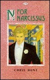 Cover of: N for Narcissus by Chris Hunt