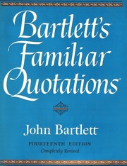 Cover of: Bartlett's Familiar Quotations by 
