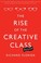 Cover of: The Rise of the Creative Class - Revisited