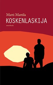 Cover of: Koskenlaskija