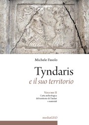 Cover of: Tyndaris e il suo territorio II. Carta archeologica del territorio di Tindari e materiali by 