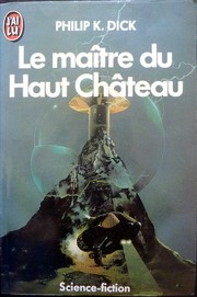 Cover of: Le Maitre Du Haut Chateau by 