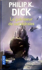 Cover of: Le guérisseur de cathédrales by 