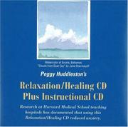 Peggy Huddleston's Relaxation/Healing CD plus Instructional CD by Peggy Huddleston