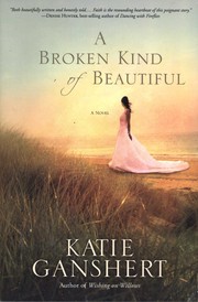 Cover of: A Broken Kind of Beautiful by 