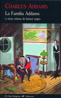 Cover of: La Familia Addams y otras viñetas de humor negro