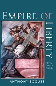Cover of: Empire of liberty: power, desire, and freedom