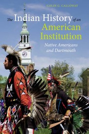 The Indian History of an American Institution by Colin G. Calloway, Colin G. Calloway