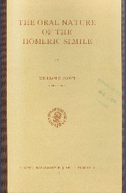 Cover of: The oral nature of the Homeric simile.
