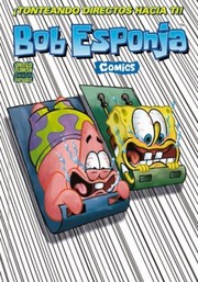 Cover of: ¡Tonteando directos hacia ti!: Bob esponja, 7