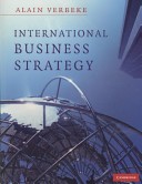 Cover of: International Business Strategy by Alain Verbeke