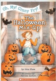 Cover of: The Halloween Mix-up by Gina Shaw