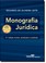 Cover of: A monografia jurídica