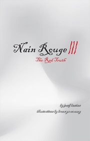 Cover of: Nain Rouge III: The Red Truth by 