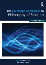 Cover of: The Routledge Companion To Philosophy Of Science by Martin Curd, Stathis Psillos