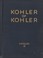 Cover of: Kohler of Kohler Plumbing Fixtures: Catalog K