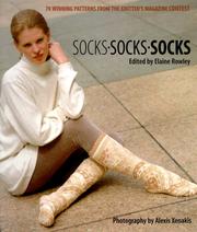 Cover of: Socks, socks, socks: 70 winning patterns from the Knitter's magazine contest