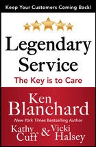 Cover of: Legendary service: the key is to care