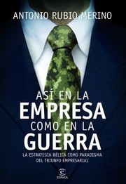 Cover of: Así en la empresa como en la guerra