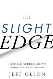 Cover of: The Slight Edge by Jeff Olson