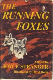 The running foxes by Joyce Stranger