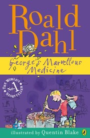 Cover of: George's Marvelous Medicine by Roald Dahl