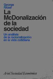 Cover of: La McDonalizacion de La Sociedad