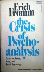 Cover of: The crisis of psychoanalysis. by Erich Fromm
