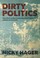 Cover of: Dirty Politics