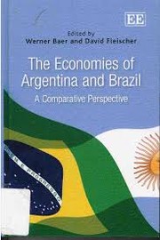 Cover of: The economies of Argentina and Brazil: a comparative perspective