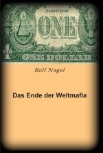 Cover of: The End of the World Mafia