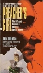 Preacher's Girl by Jim Schutze