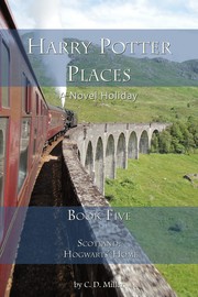 Cover of: Harry Potter Places Book Five--Scotland: Hogwarts