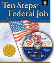 Cover of: Ten Steps to a Federal Job by Kathryn K. Troutman, Laura Sachs