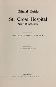 Official guide to St. Cross Hospital near Winchester by William Thorn Warren