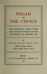 Cover of: Pisgah or The choice