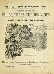 Catalogue of bulbs, trees, shrubs, vines and hardy plants for fall planting by B.A. Elliott Company