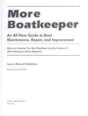 Cover of: More boatkeeper: An all-new guide to boat maintenance, repair, and improvement : advice on keeping your boat shipshape from the columns of motor boating & sailing magazine